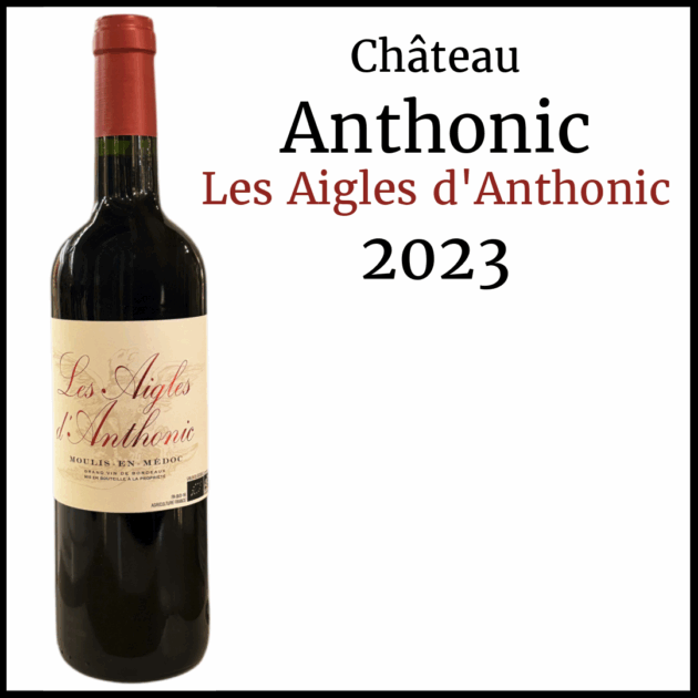 Anthonic Les Aigles 2023 | 750 ml  | Case of 6 ($28.22/bottle)
